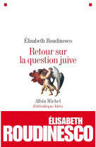 Retour sur la question juive