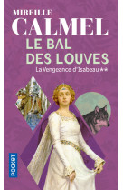 Le bal des louves - tome 2