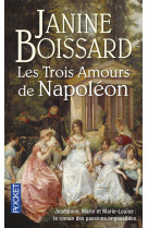 Les trois amours de napoléon