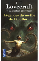 Légendes du mythe de cthulhu - tome 1