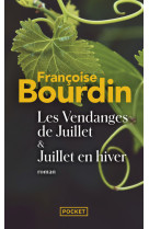 Les vendanges de juillet