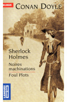 Sherlock holmes - noires machinations / foul plots