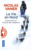 La vie en nord