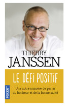 Le défi positif