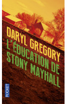 L'education de stony mayhall