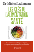 Les clés de l'alimentation santé