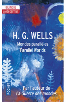 Mondes parallèles / parallel worlds