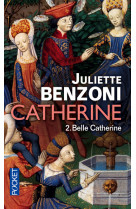 Catherine - tome 2 belle catherine