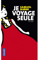 Je voyage seule