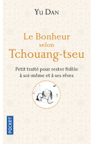 Le bonheur selon tchouang-tseu