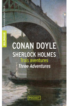 Trois aventures de sherlock holmes / three adventures of sherlock holmes