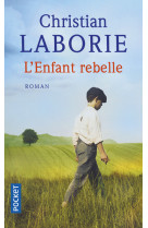 L'enfant rebelle