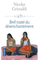 Bref traité du désenchantement