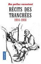 Récits des tranchées 1914-1918