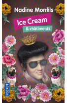 Ice cream & châtiments