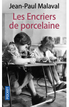 Les encriers de porcelaine