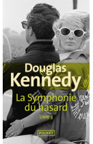 La symphonie du hasard - tome 3