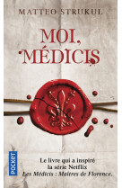 Moi, médicis