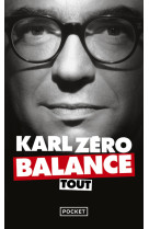 Karl zéro balance tout