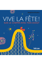 Vive la fête !