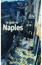 Le goût de naples