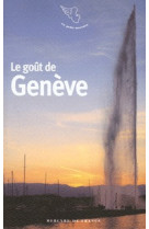 Le goût de genève