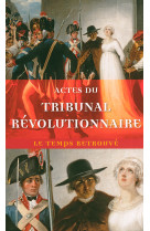 Actes du tribunal révolutionnaire