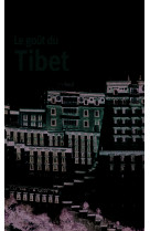 Le goût du tibet