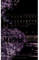 Le goût de madrid