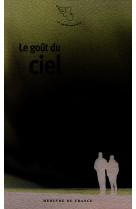 Le goût du ciel