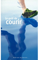 Le goût de courir