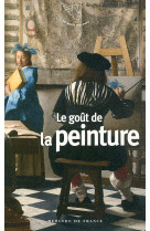 Le goût de la peinture