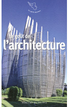 Le goût de l'architecture