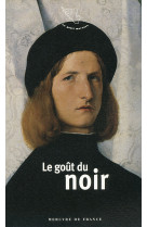 Le goût du noir