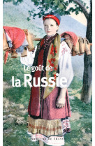 Le goût de la russie