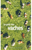 Le goût des vaches