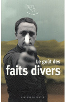 Le goût des faits divers