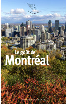 Le goût de montréal