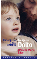 Parler juste aux enfants