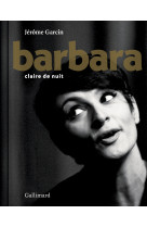 Barbara, claire de nuit