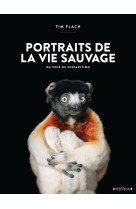 Portraits de la vie sauvage en voie