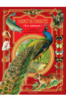 Cabinet de curiosites les animaux