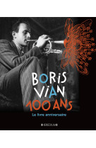 Boris vian 100 ans