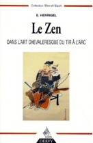 Le zen dans l'art chevaleresque du tir à l'arc