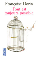 Tout est toujours possible