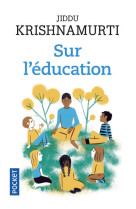 Sur l'éducation