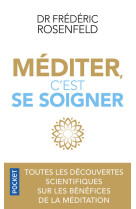 Méditer, c'est se soigner