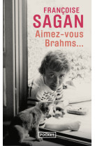 Aimez-vous brahms...