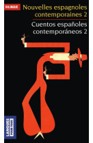 Nouvelles espagnoles contemporaines - tome 2 / cuentos españoles contemporaneos - tome 2