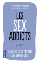 Les sex addicts